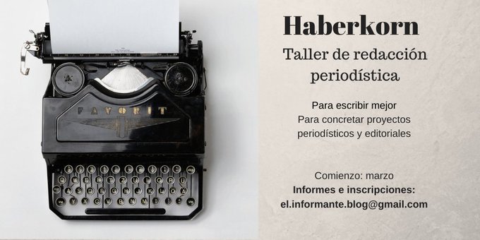 leohaberkorn's tweet photo. Comienza el 13 de marzo. Últimos lugares. 
Consultas e inscripciones: el.informante.blog@gmail.com https://t.co/nbTb112Zak