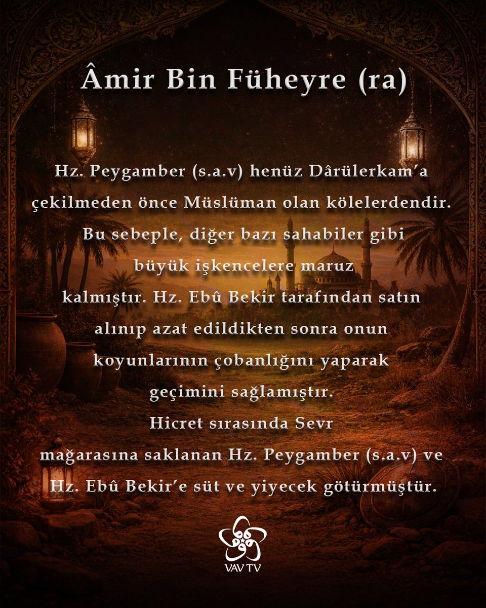 vavtvresmi's tweet photo. 🌙30 Gün 30 Sahabe | Âmir Bin Füheyre (ra)
Hz. Peygamber (s.a.v) henüz Dârülerkam’a çekilmeden önce Müslüman olan kölelerdendir. Bu sebeple, diğer bazı sahabiler gibi büyük işkencelere maruz kalmıştır.
#sahabeler #vavtv https://t.co/WUcG8D3zZU