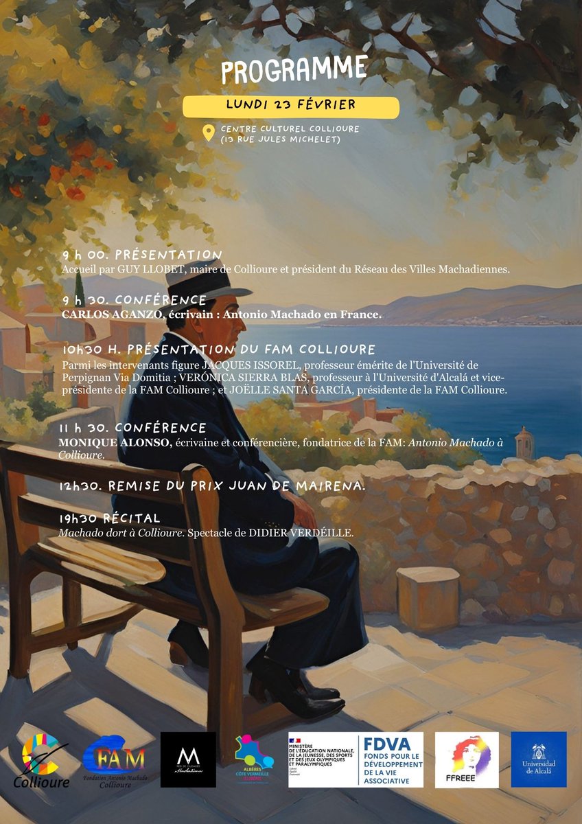 Programa para la ultima jornada de los actos en #Collioure

Programme de la dernière journée à Collioure.

#AulaJuanDeMairena #MachadoVive #NiUnDiaSinPoesia
