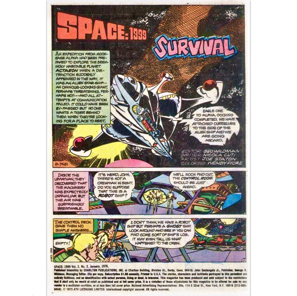 During the classic era of #DoctorWho, rival network #ITV commissioned sci-fi shows of their own. #Space1999 ran for two series from #1975 to #1977. During that time, #CharltonComics published comics and magazines. This is the cover of the second comic. The artist is #JoeStaton.