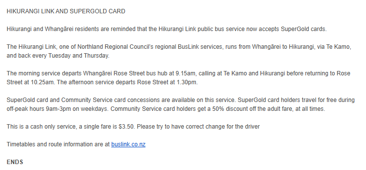 NZTransitBuzz's tweet image. #BusNews: Northland Regional Council has advised that the Hikurangi Link bus service now accepts SuperGold cards.

The Hikurangi Link runs from Whangārei to Hikurangi, via Te Kamo, and back every Tuesday and Thursday.

MORE: buslink.co.nz