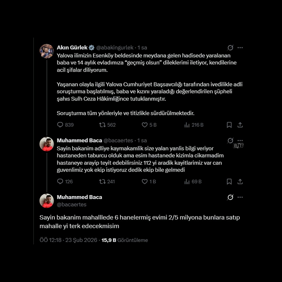 Yalova'da 14 aylık bebeğiyle birlikte darp edilen baba Adalet Bakanı Akın Gürlek'ten yardım istedi:

"Can güvenliğimiz yok ekip istiyoruz dedik ekip bile gelmedi.

Bakanım mahallede 6 hanelermiş evimi 2.5 milyona bunlara satıp mahalleyi terk edecekmişim."