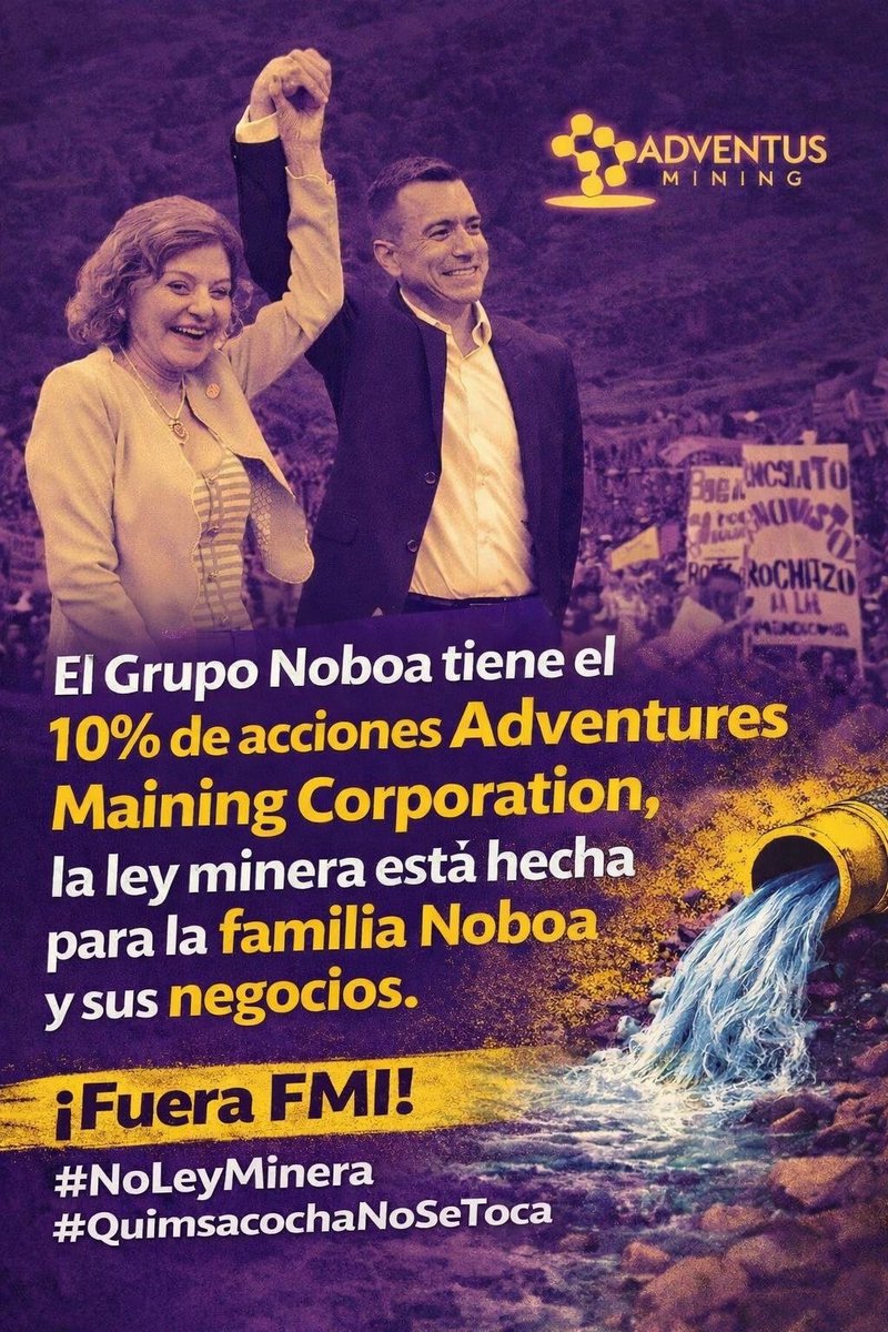 mireyapazminoa's tweet image. #NoLeyMinera | La Ley Minera beneficiaría a la empresa Adventures Maining Corporation de la familia Noboa. Además, permitiría la contaminación de nuestros recursos y de nuestras vidas. 500 mil cuencanos corren peligro por el proyecto Loma Larga. ¡Fuera FMI #QuimsacochaNoSeToca