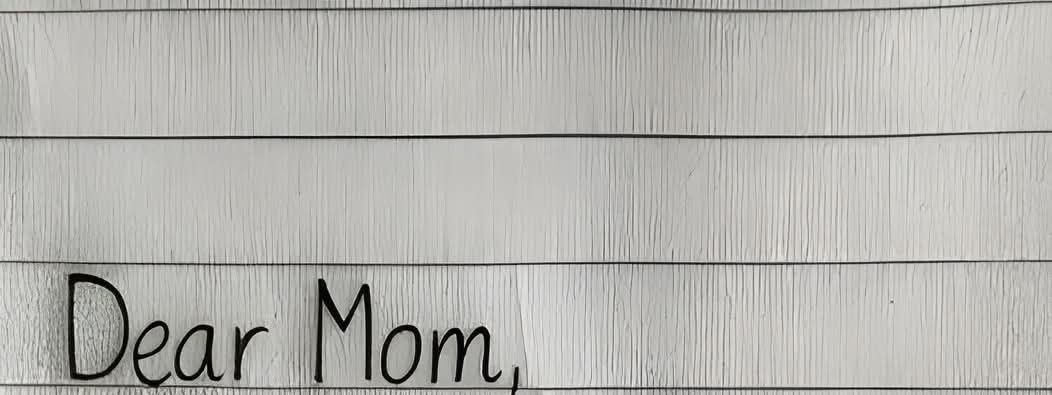 Dear Mom