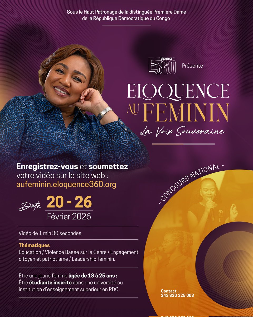 Eloquence360's tweet photo. Elles viendront des 26 provinces. Elles ont entre 18 et 25 ans, et vont marquer l'histoire.

Éloquence au Féminin 2026 est officiellement lancé !
Sous le haut patronage de la très distinguée Première Dame, Madame @DeniseNyakeru, ce concours national d'éloquence offre un parcours d'émancipation unique :

- Formation en art oratoire ;
- Immersion dans un Manoir dédié à l'excellence et à la sororité ;
- Compétitions exigeantes diffusées sur les réseaux et à la télévision ;
- Création d'un réseau durable d'ambassadrices porteuses de l'histoire de la RD Congo.

Inscriptions du 20 au 26 février 2026.

Pour postuler il suffira d'une vidéo de 1 minute 30, sans musique de fond, uniquement votre voix, sur l'une de ces thématiques :

- Éducation ;
- Violences Basées sur le Genre ;
- Engagement citoyen & Patriotisme ;
- Leadership féminin.

Conditions : être une jeune femme âgée de 18 à 25 ans, étudiante en RDC et disponible sur toute la durée du programme.

Lien d'Inscription : https://t.co/WqAAG2xklQ