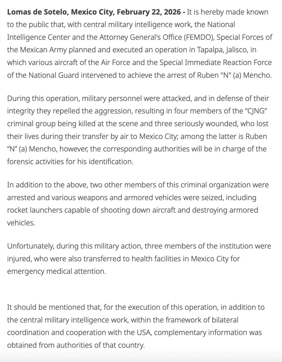 BREAKING: Mexico says that the U.S. assisted in the operation to capture El Mencho, leader of the CJNG, by providing information to Mexico's military and intelligence apparatus

El Mencho was reportedly captured during the operation but died while being transferred by air to