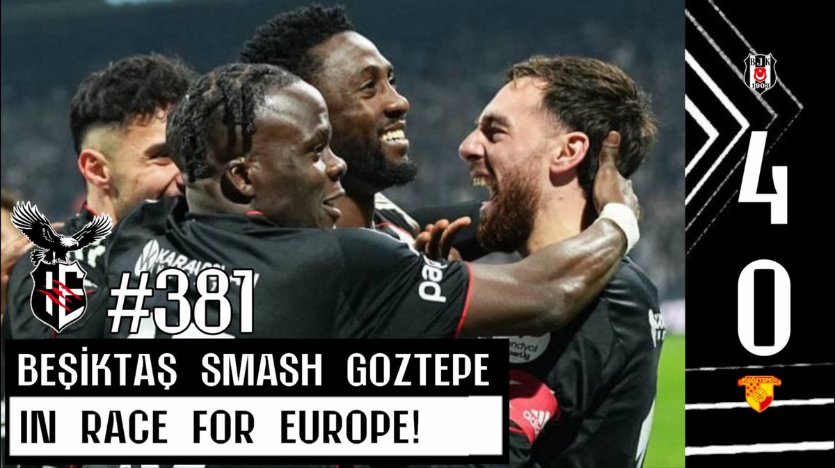 BesiktasPodcast's tweet photo. Beşiktaş 4-0 Göztepe | Black Eagles SMASH Rivals in European Race! | #381 

WATCH | https://t.co/NxpWa6n13a https://t.co/LEMJA1DuzL