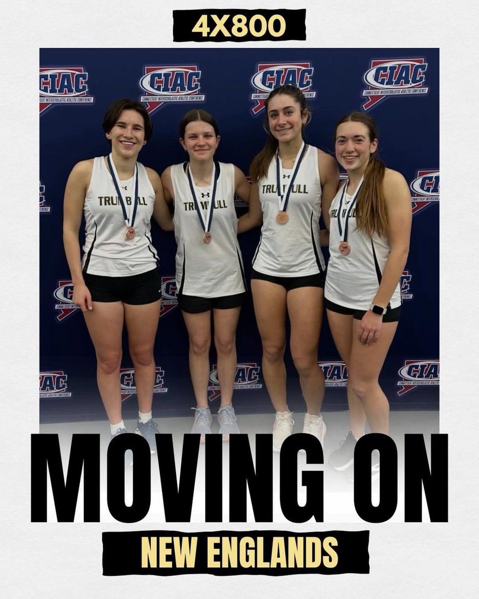 TrumbullAthlet1's tweet image. MOVING ON!!!

Congratulations to our 4x800 relay team!!!  

They placed 3rd overall at the CIAC Indoor State Open Championships and will be moving on to compete against the fastest teams in New England!!!  #cttrack