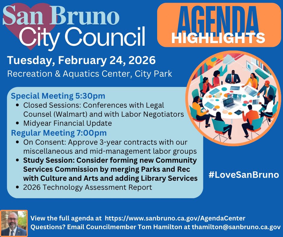 TomDHamilton's tweet photo. City Council Meetings, Tuesday, February 24, 2026
Recreation and Aquatics Center, 251 City Park Way

5:30 pm Special Meeting: https://t.co/ROI4BlHsH3...

7:00 pm Regular Meeting: https://t.co/ROI4BlHsH3...

Zoom Link: https://t.co/SyaONhdOE0...

#LoveSanBruno https://t.co/7Bpdb5eDmY