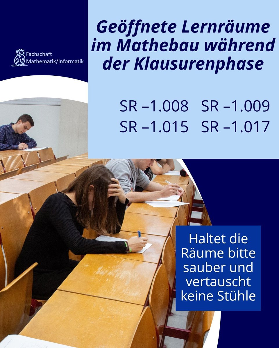 fsmikit's tweet photo. Auch während der Klausurenphase ist der Mathebau offen und zusätzlich zu den Lernecken sind auch die Seminarräume -1.008, -1.009, -1.015 und -1.017 zum Lernen geöffnet. Bitte beachtet dabei die regulären Öffnungszeiten des Mathebaus. https://t.co/1sTZZvDoUP