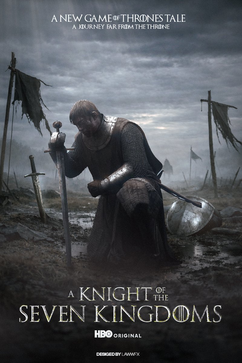 Lawwfx's tweet photo. I made this A knight of the seven kingdoms poster for HBO https://t.co/aq6JyBwPj9