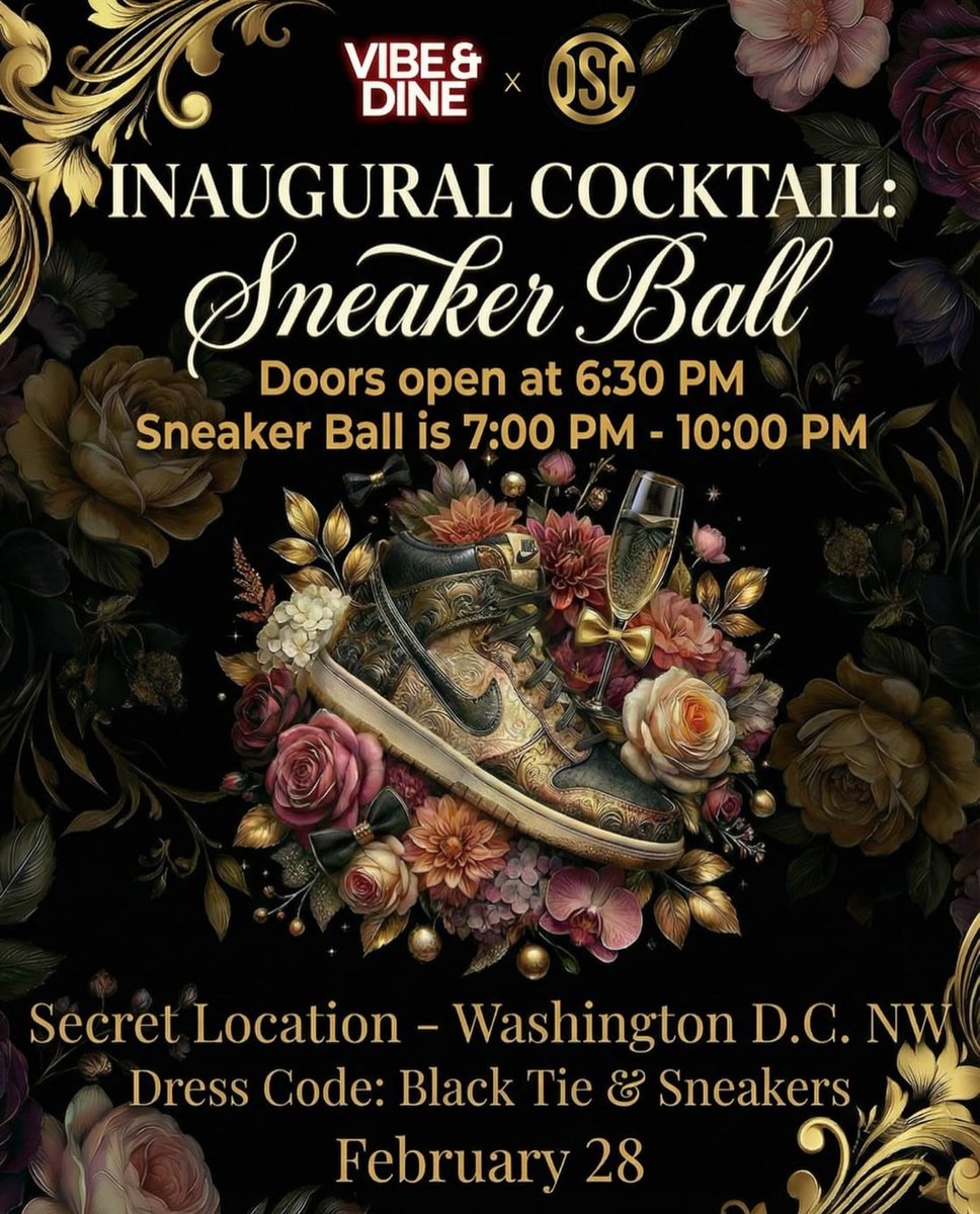 DCNowEvents's tweet image. #FeaturedEvent 👟✨ Sneakers with formalwear, on purpose.

Feb.28th.2026
Doors 6pm-10pm
🎟️RSVP for tickets 🔽
tinyurl.com/bdd759j9

The #DMV is getting dressed differently for an evening that starts refined and carries into the night.

The Inaugural Cocktail Sneaker Ball,