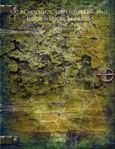 100 Academics, Adventurers, and Information Brokers buff.ly/4bCo5mb via <a href="/azukailgames/">Azukail Games</a> #RPG #TTRPG