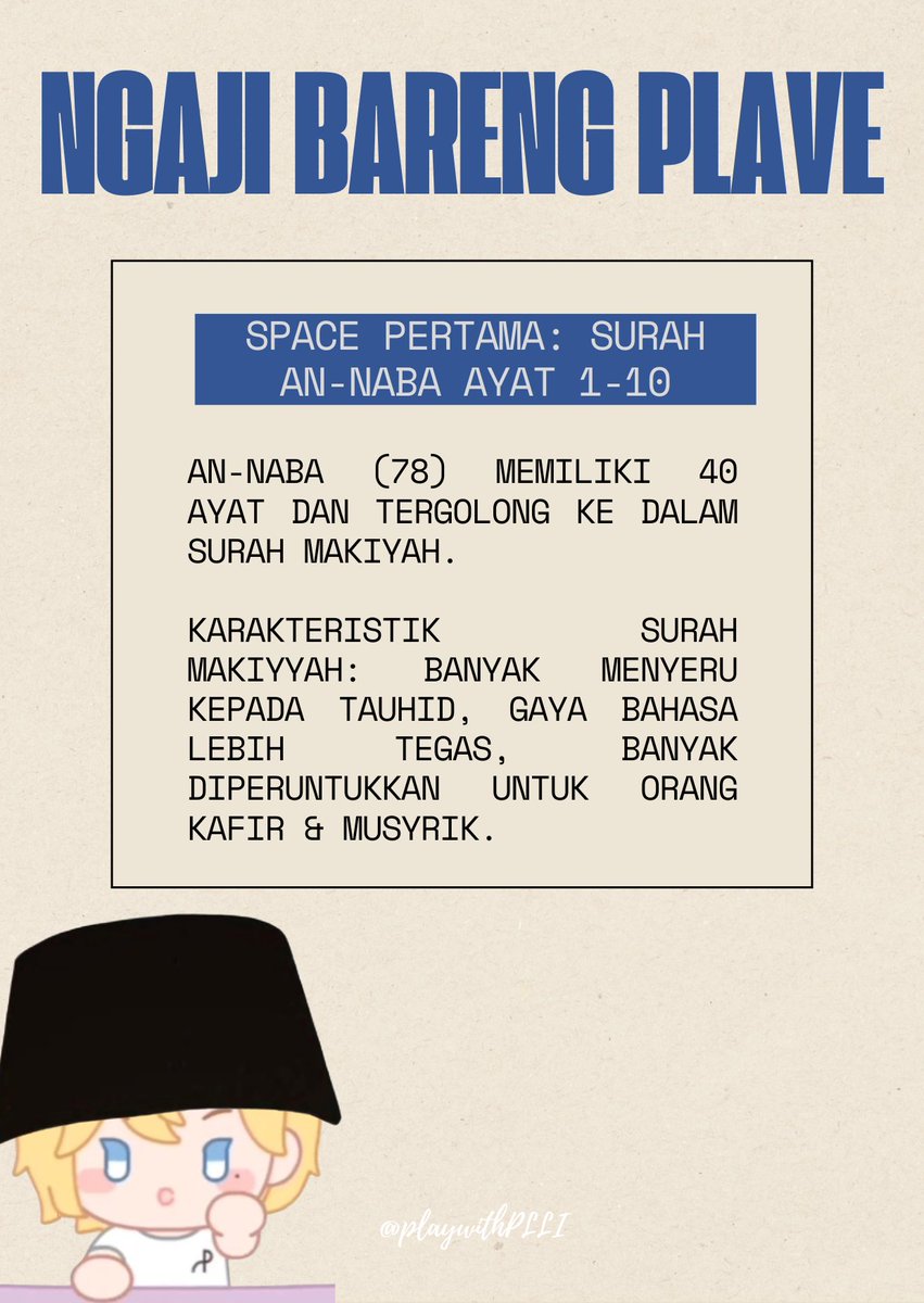 playwithPLLI's tweet photo. NGAJI BARENG PLAVE: Surah An-Naba

Alhamdulillah Jumat lalu kami sudah melaksanakan Space pembahasan Surah An-Naba ayat 1-10. Bagi yang kelewat spacenya, bisa disimak penjelasan di bawah ya 😇🙏🏻 https://t.co/5af4nPp8Gg