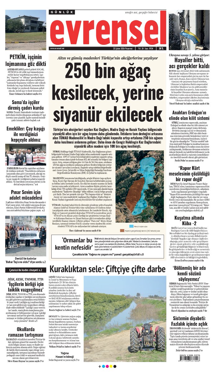 🗞️ 250 bin ağaç kesilecek, yerine siyanür ekilecek

Türkiye’nin akciğerleri sayılan Kaz Dağları, Madra Dağı ve Kozak Yaylası bölgesinde siyanürlü altın için bir ağaç kıyımı daha gündemde. İktidarın tam desteğini arkasına alan TÜMAD Madencilik’in Madra Dağı’ndaki kapasite artışı