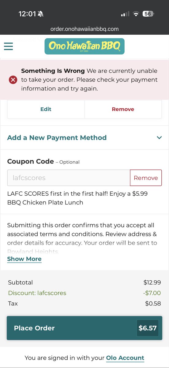 jig4joog's tweet photo. @LAFC @onohawaiianbbq i’m receiving a payment error, please advise @onohawaiinbbq @lafc https://t.co/6oyaWORpKZ