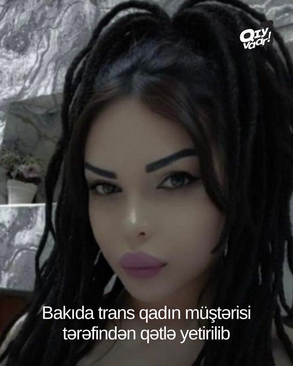 Hörmətli izləyicilər, təəssüf ki, 20 fevralda Aydan adlı trans qadın bir oteldə qətlə yetirilib. Yaxın qohumunun vəzifəli şəxs olduğu üçün hadisənin mediada gizlədildiyi bildirilir. Aydanı tanıyanlardan məlumat üçün bizə yazmağı xahiş edirik.