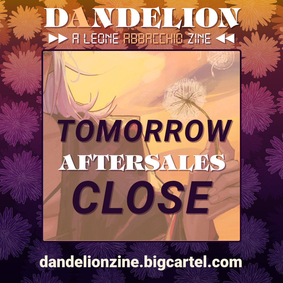 LeoneZine's tweet photo. Aftersales will be closing February 28th at 11:59 pm EST! Visit our shop before it's gone! https://t.co/6AImWuSGYY https://t.co/KmT7xDihn7