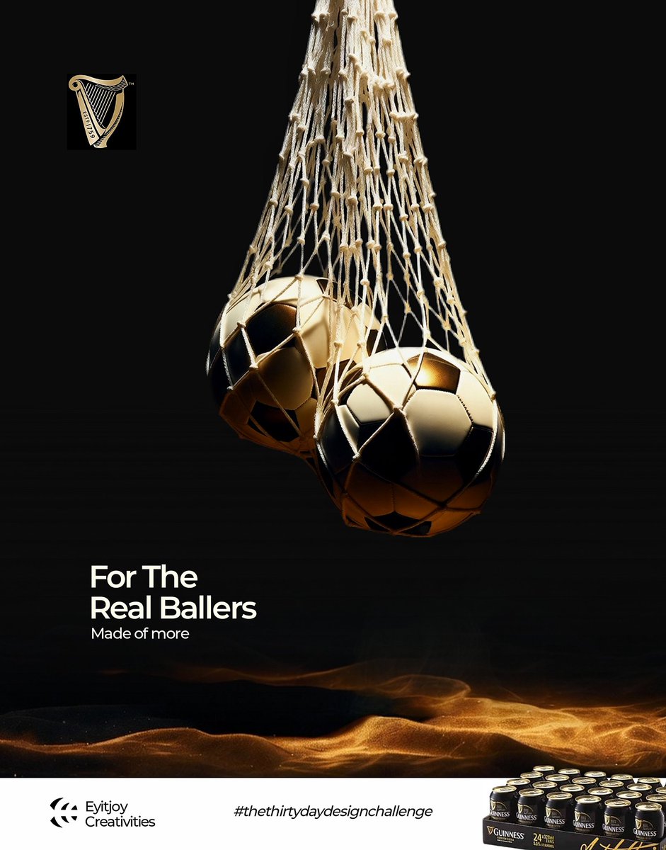 RealEyitjoy's tweet image. Day 19/30.
@GuinnessNGRPlc-inspired concept.
For The Real Ballers.
Made of More.
Minimal. Masculine. Bold.
#DesignChallenge #CreativeDirection #GuinnessM6N @GuinnessIreland