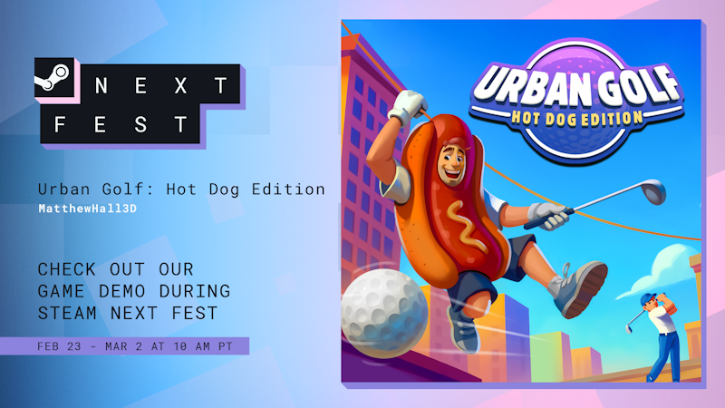 MatthewHall3D's tweet photo. Tomorrow Urban Golf: Hot Dog Edition gets one step closer to launch. The game will be taking part in #SteamNextFest and I can't wait to see what players think of the new updates I have added to the demo. please wishlist to help spread the word https://t.co/oWTsXx5PQv https://t.co/dF4KT2Kr2u