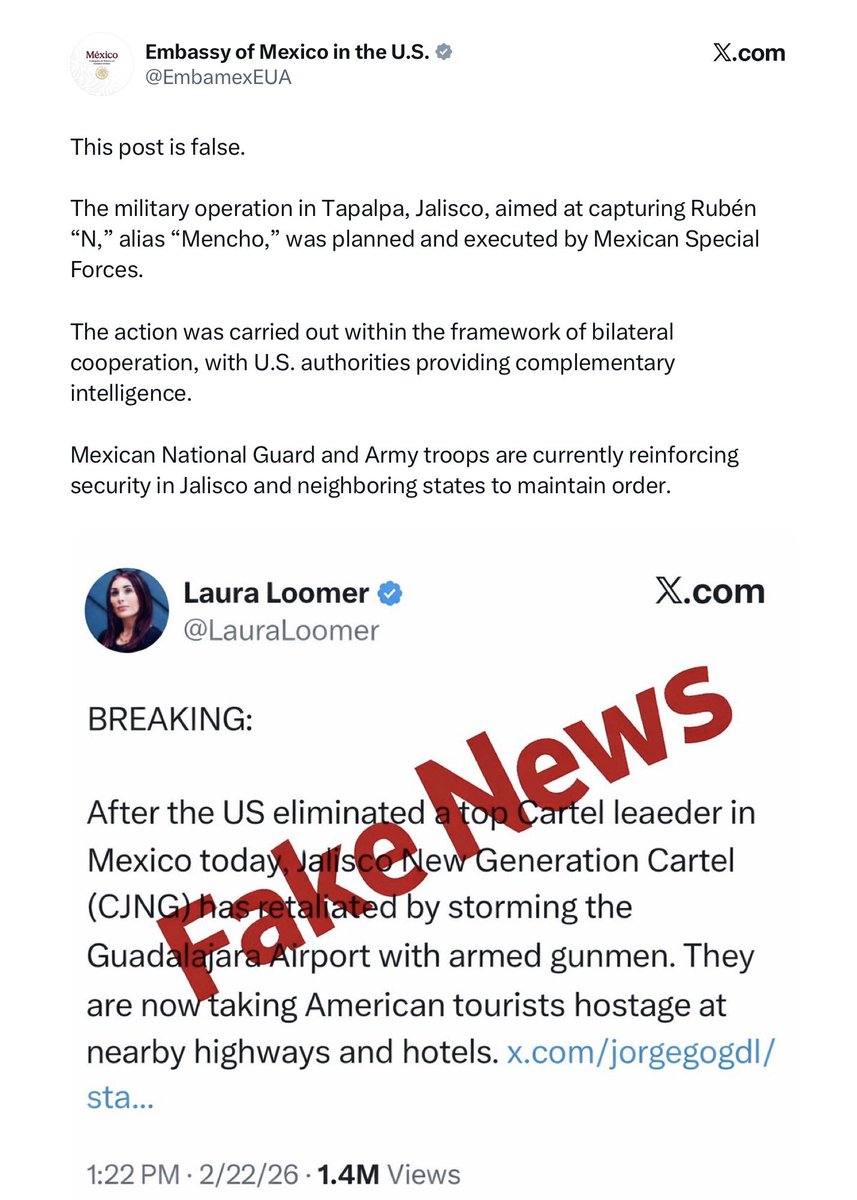 🇲🇽🇺🇸 The Mexican embassy in the United States refutes the false claims made by investigative journalist <a href="/LauraLoomer/">Laura Loomer</a> that the top leader of Jalisco New Generation Cartel was killed by U.S military attacks and that American tourists were being taken hostage.