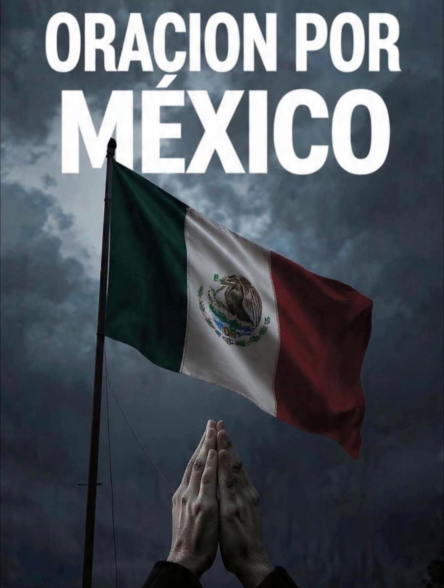 Dios mio ten misericordia de México! 🙌🙌🙌🙌🙌🙌🙌🙌🙌🙌