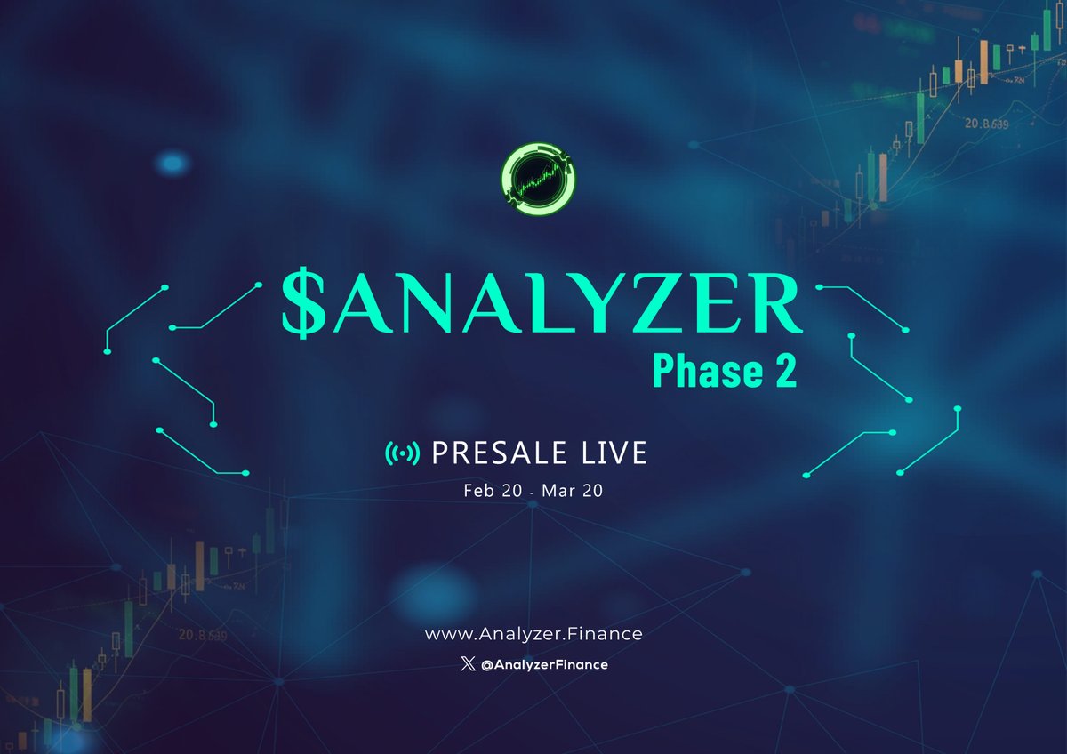 Phase 2 is live.
$ANALYZER Presale → $0.036
📅 Feb 20 → Mar 20
If you missed Phase 1, this is your second window before the next step up.

🔄How to purchase $ANALYZER ? 👇👇

🌐analyzer.finance/presale/
🌐analyzer.finance/Landing

#AnalyzerFinance #Presale #Web3