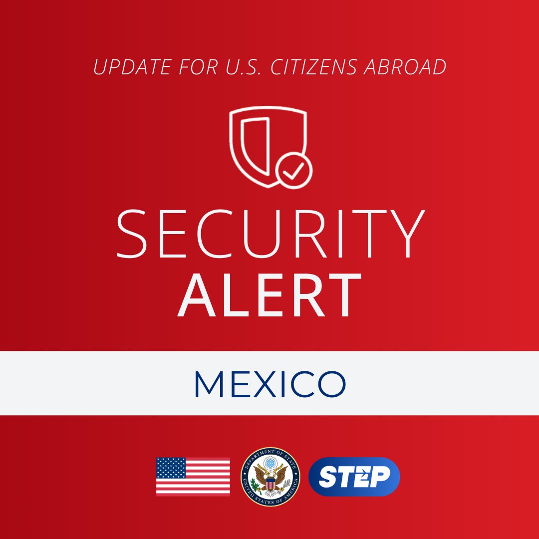 Mexico: UPDATE - Due to ongoing, widespread security operations and related road blockages and criminal activity in many areas of Mexico, U.S. citizens should shelter in place until further notice. Roadblocks have impacted airline operations, with some domestic &amp; int’l flights
