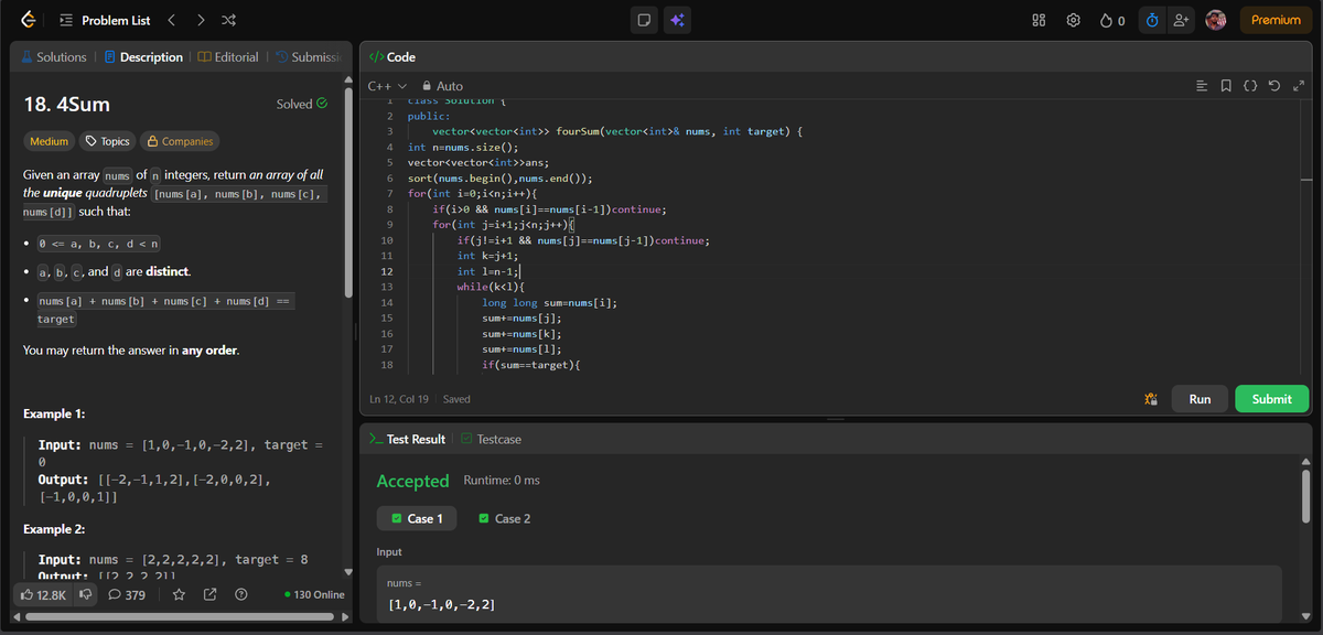shivam21102005's tweet image. 🚀 Day 32/365 – #365DaysOfCodeSolved:
🗂️ Merge Intervals
🎯 4Sum Problem🔹 Sorting + smart traversal
🔹 Interval merging with range expansion
🔹 Two pointers inside nested loops
🔹 Careful duplicate handling📌 Learned how sorting #DSA #LeetCode #ProblemSolving #Cplusplus