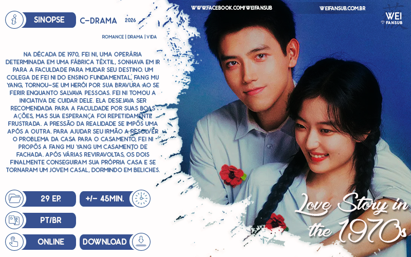WeiFansub's tweet image. #LANÇAMENTO | LOVE STORY IN THE 1970S
Um romance ambientado no anos 70 com a Sun Qian e o Arthur Chen é tudo q a gente precisava e não sabia 🥰 A Fei Ni é uma mocinha que cresceu numa vila onde todos trabalham em fábrica, na época só ia pra faculdade quem fosse recomendado pela