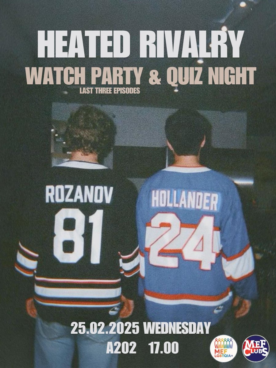 MEF LGBTQIA+'dan merhaba!

Hep birlikte Heated Rivalry’nin son üç bölümünü izliyoruz ve hemen ardından keyifli bir Quiz Night yapıyoruz 🍿🏒✨

Herkesi 25 Şubat Çarşamba günü saat 17.00’de A202’ye bekliyoruz! 💖

Katılım için formu doldurmanız yeterli:
docs.google.com/forms/d/e/1FAI…