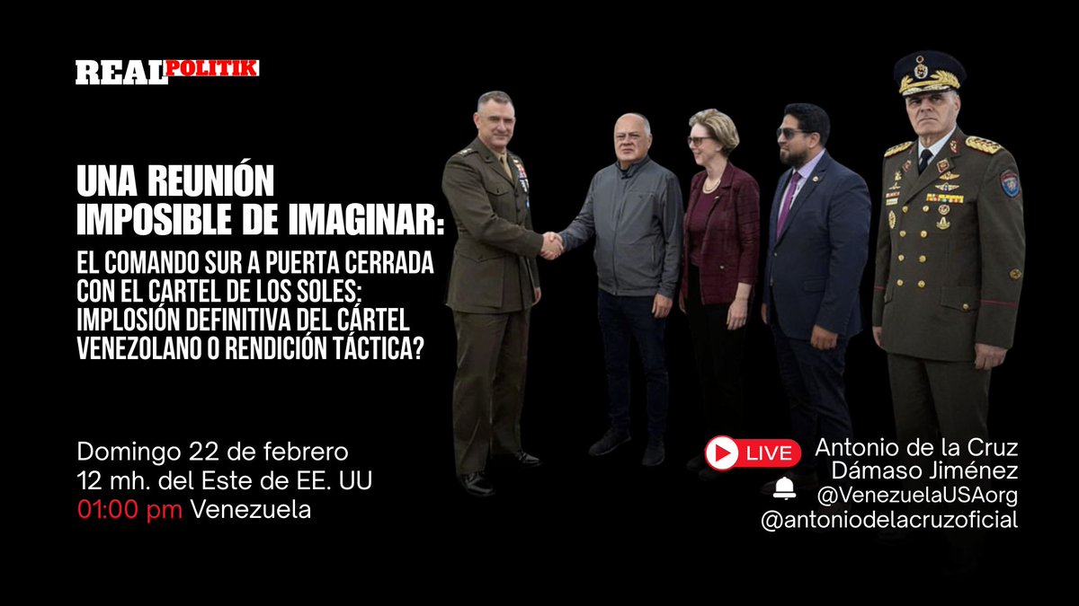 Realpolitik: Una reunión imposible de imaginar: El Comando Sur a puerta cerrada con el Cartel de los Soles #Podcast - venezuelausa.org/2026/02/realpo…