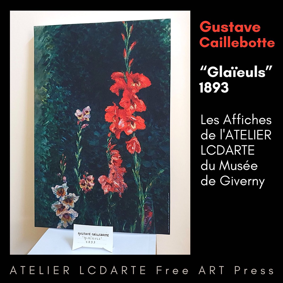 LCDARTE's tweet photo. Dans la photo : GUSTAVE CAILLEBOTTE « Glaïeuls », 1893, affiche, @AtelierLcdarte Free Art Press.
Dans notre Atelier, vous pourrez admirer une affiche de Caillebotte : sur un fond de velours noir, un bouquet flamboyant de glaïeuls rouges est mis en valeur.

@LCDARTE Free Art Press