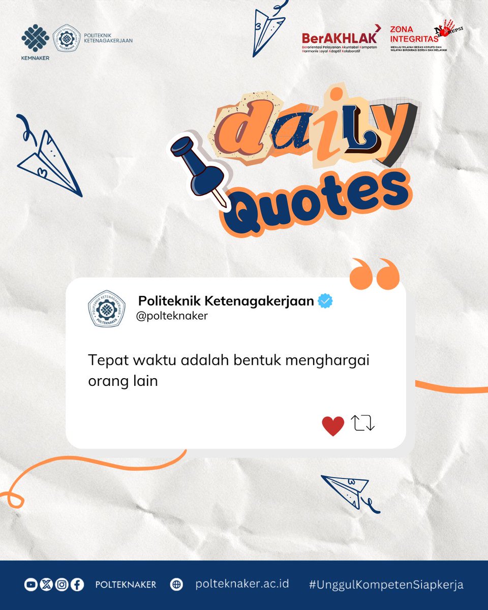 Budaya tepat waktu mencerminkan disiplin dan rasa saling menghargai dalam lingkungan kerja maupun pendidikan.
Komitmen kecil ini membangun kepercayaan yang besar. 🌱

#DailyQuotes  #Kemnaker #Polteknaker #MenujuWBK #MenujuWBBM #UnggulKompetenSiapKerja