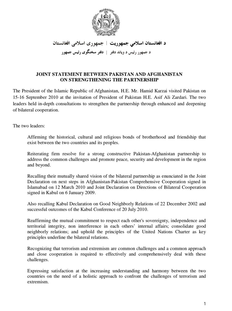 MAshrafHaidari's tweet photo. Many have forgotten, but in 2009 and 2010, Afghanistan under President @KarzaiH did its best to convince Pakistan to end institutional support for the Taliban, warning President @AAliZardari of what  Pakistan's military is reaping today. 

In a key Joint Statement, both sides called for long-term security cooperation in the fight against Taliban-led terrorism. Though Pakistan often agreed on the paper, it never stopped hedging and maintained relentless support for the Taliban, despite consistent warnings and appeals from the Afghan leadership. 

A key section of the Joint Statement reads as follows: 

"Security Cooperation: Strengthen interaction among the security and counter-terrorism institutions for  promoting effective cooperation. Hold regular dialogue in the area of security and counter-terrorism cooperation through exchanges between the relevant institutions and greater information and intelligence  sharing. Explore long term institutional arrangements for capacity building and joint training  programmes for security institutions."

Read more:  https://t.co/lli9pQVcwe

@ForeignOfficePk @PakistanPR_UN @PakinAfg @AmbassadorSadiq @a_siab @BBhuttoZardari @CMShehbaz