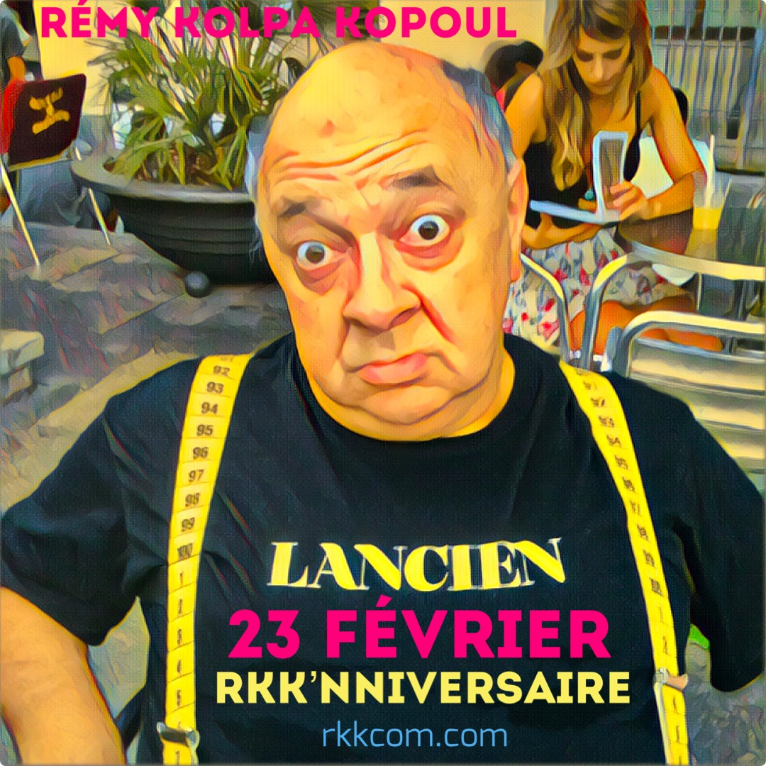 Lundi c'est Rémy et ce 23 février 2026, <a href="/RemyKolpaKopoul/">Rémy Kolpa Kopoul</a>  aurait 77 ans. Depuis son mi-centenaire, le conneXionneur remontait le temps : 50 bougies en 1999, 49 en 2000... Il célèbrerait donc aujourd'hui ses 24 ans. Anthologie de ses  #RKK’nniversaires : rkkcom.com/post/139817097…