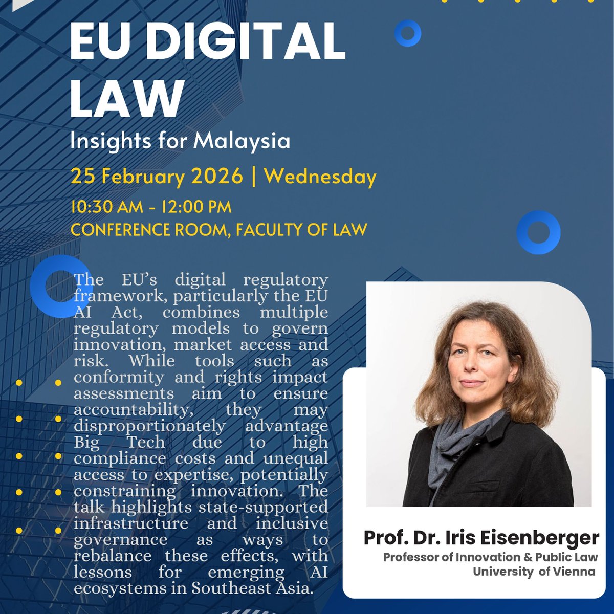 theumlaw's tweet photo. EU Digital Law: Insights for Malaysia 🇪🇺⚖️

Join Prof. Dr. Iris Eisenberger from the University of Vienna as she shares insights on the EU AI Act and its impact on innovation and governance.

🎟️ FREE | Register now! - https://t.co/h7AtmaYh9U https://t.co/hMM5We60Wn