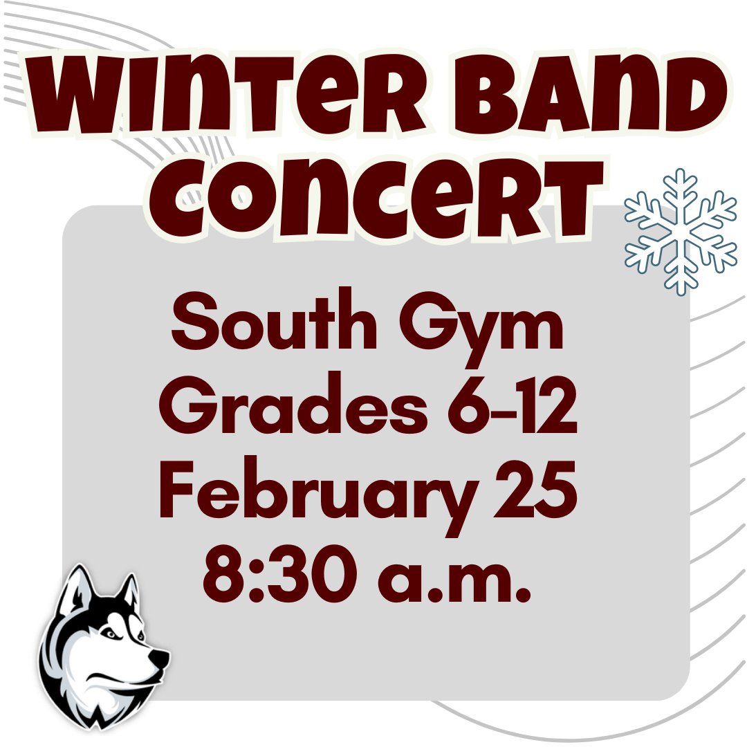 A band concert will be held on Wednesday morning for Grades 6-12 in the south gym. 🎵 #heartlandhuskies