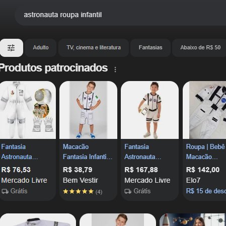 E legal q o exemplo do astronauta dele é péssimo, nn so tem roupa de astronauta pra crianca cm vende muito e ngm ve problema.