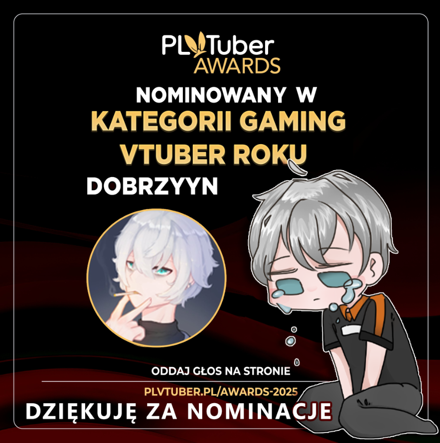 Podsumowując temat, ten ostatni raz.
Dziękuje wam z całego serca, obie nominacje znaczą dla mnie wiele, jaram się tym tak jakbym pierwszy raz włączył CS:GO w 2014 roku.

Niech wygra najlepszy i gratuluje wszystkim nominowanym!

Oddaj glos na: plvtuber.pl/awards-2025

#PLVtuber
