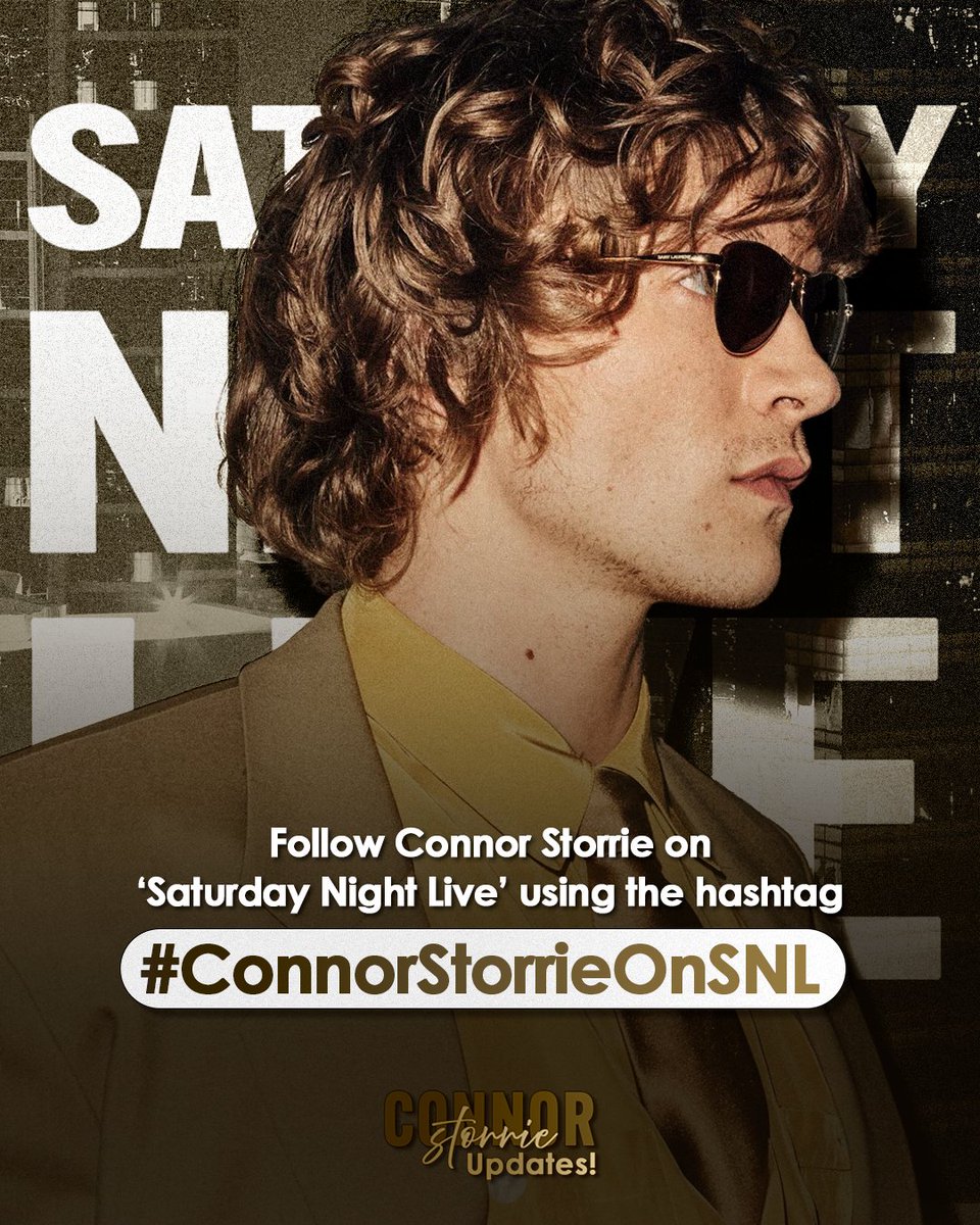 connorstupdates's tweet photo. 🚨 Next saturday, 28th, Connor Storrie will make his debut on SNL as the host of the show! To talk about it, we will use the hashtag #ConnorStorrieOnSNL! Are you excited? https://t.co/AttNimfEvy