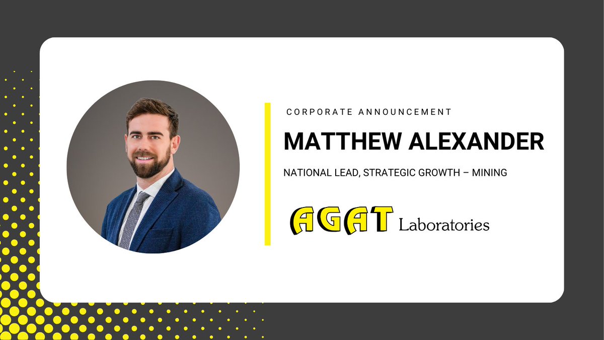 AGATLabs's tweet photo. AGAT Laboratories is pleased to announce the appointment of Matthew Alexander as National Lead, Strategic Growth – Mining.

View his full announcement here: https://t.co/nIoV8xg6Sr https://t.co/NCtW7mJWlN