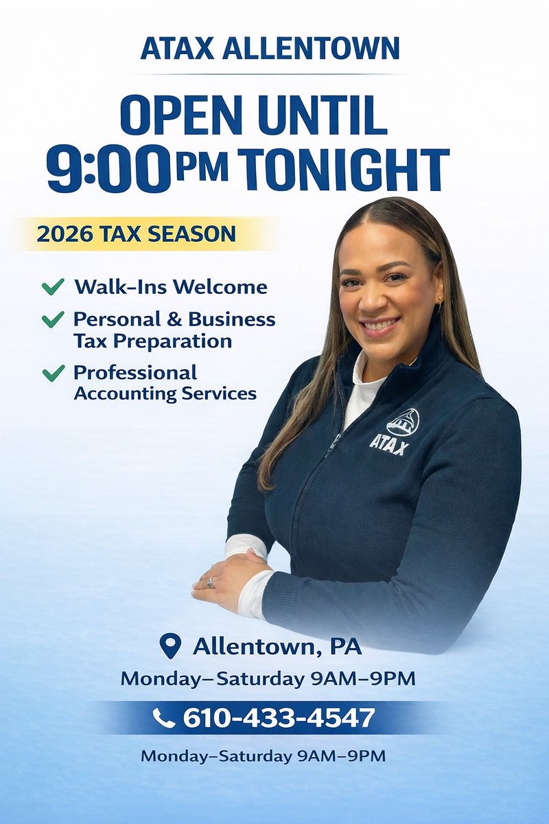 ATAXAllentown's tweet image. We're open today! Visit us Saturday from 9am-9pm for your personal &amp;amp; corporate tax needs. 💼📊 Let’s get your taxes done! #TaxTime #ATAX