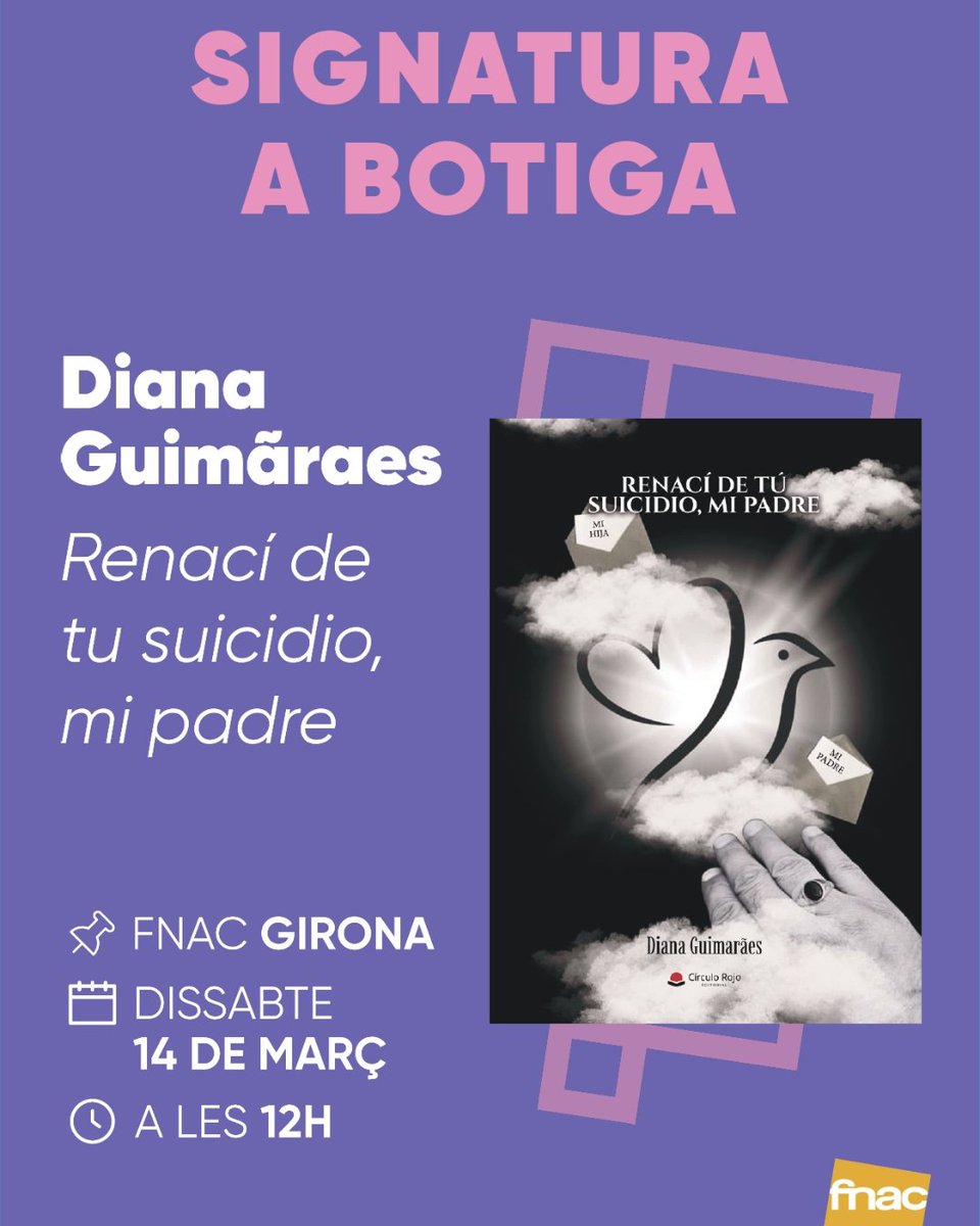 Aquest dissabte tens una cita a <a href="/Fnac_ESP/">Fnac España</a> de l'Espai Gironès!😊

Aquesta vegada comptem amb una signatura del llibre: "Renací de tu suicidio, mi padre", de Diana Guimaraes.❤ 
📍14 de març a les 12h a la Plaça del Foc (a la planta baixa, davant la botiga del C&amp;A).