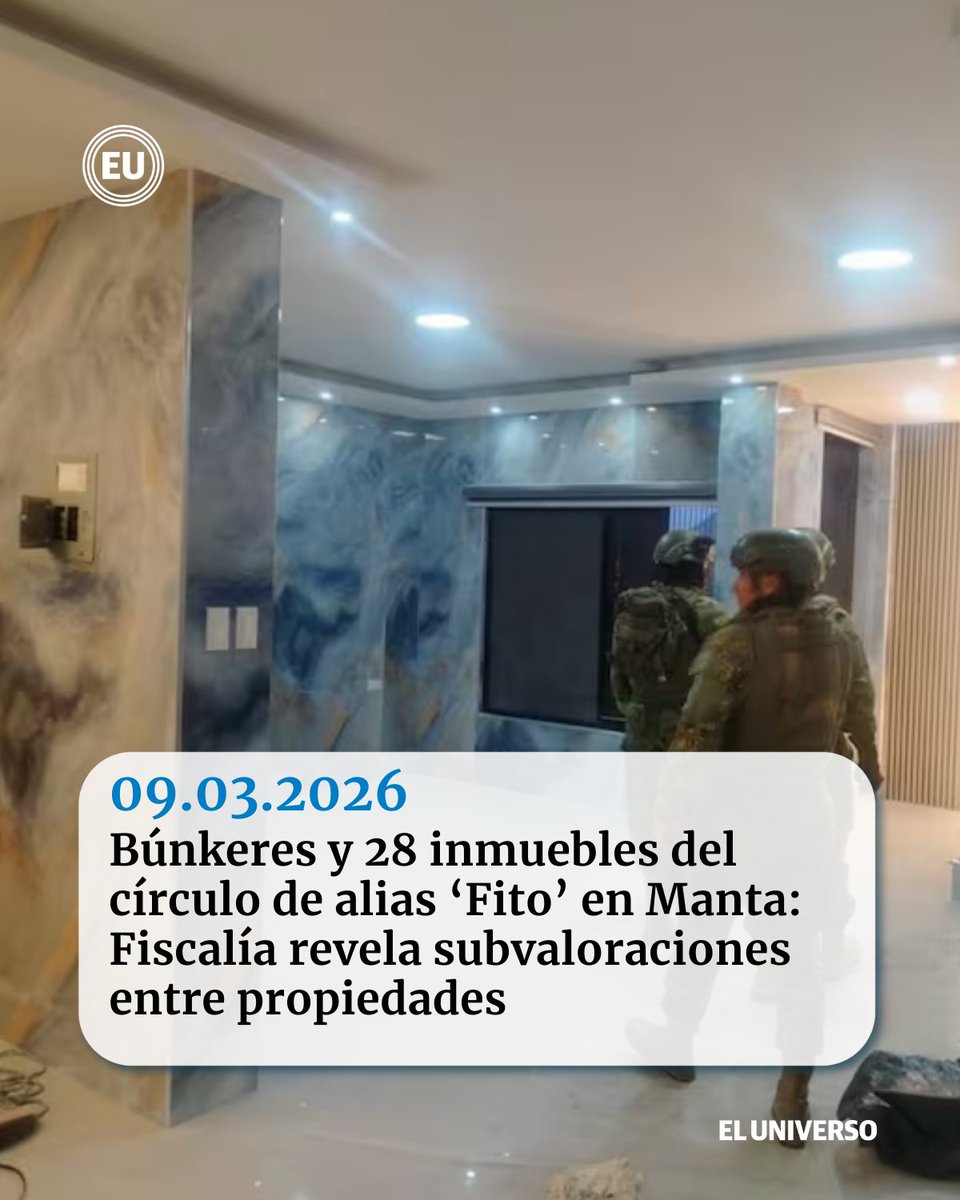 Búnkeres y 28 inmuebles del círculo de alias ‘Fito’ en Manta: Fiscalía revela concentración de medidores de agua y subvaloraciones entre propiedades ow.ly/ZrVr50Yrocx