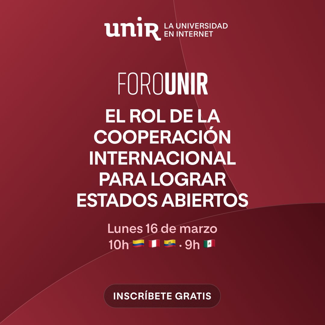 UNIRuniversidad's tweet photo. En este Foro #UNIR abordaremos cómo la cooperación multilateral 🌎 se traduce en reformas y herramientas que fortalecen la calidad democrática y la eficiencia del sector público.
👇 Únete a este foro: 
📩 https://t.co/lgahJKV1wX

📅 Te esperamos el 16 de marzo.
🕒 16:00h 🇪🇸 | 10:00h 🇨🇴/🇪🇨/🇵🇪 | 09:00h 🇲🇽 | 12:00h 🇦🇷/🇨🇱 
📍 Online

👥 Con la participación:
🔹 𝗝𝗮𝘃𝗶𝗲𝗿 𝗠𝗲𝗱𝗶𝗻𝗮 – Secretario Ejecutivo de la Comisión Económica para América Latina y el Caribe (@cepal_onu).
🔹 @AlejandraNaser – Especialista del Área de Gestión Pública y Gobierno Abierto de CEPAL.
🔹 𝗟𝗼𝗹𝗮 𝗔𝗿𝗿𝗮𝗻𝘇 – Vicedecana de la Facultad de Derecho de UNIR.
🔹 @ropavese– Americas Regional Lead de @opengovpart.
🔹 @EsterKaufman– Presidenta de Red Académica de Gobierno Abierto Internacional – RAGA.
🔹 @jlrosmedina – Director académico del 𝑀𝑎́𝑠𝑡𝑒𝑟 𝑈𝑛𝑖𝑣𝑒𝑟𝑠𝑖𝑡𝑎𝑟𝑖𝑜 𝑒𝑛 𝐴𝑑𝑚𝑖𝑛𝑖𝑠𝑡𝑟𝑎𝑐𝑖𝑜́𝑛 𝐸𝑙𝑒𝑐𝑡𝑟𝑜́𝑛𝑖𝑐𝑎 𝑦 𝐺𝑜𝑏𝑖𝑒𝑟𝑛𝑜 𝐴𝑏𝑖𝑒𝑟𝑡𝑜 de UNIR.

🎓 Obtén certificado de asistencia.*
📜 *Para conseguirlo, es imprescindible inscribirse previamente, acceder a la sala con el nombre completo y el mismo correo usado en la inscripción, y asistir al menos al 50 % del evento.

#ForoUNIR #CooperaciónInternacional #EstadoAbierto #AméricaLatina 

cc @jorgeheili