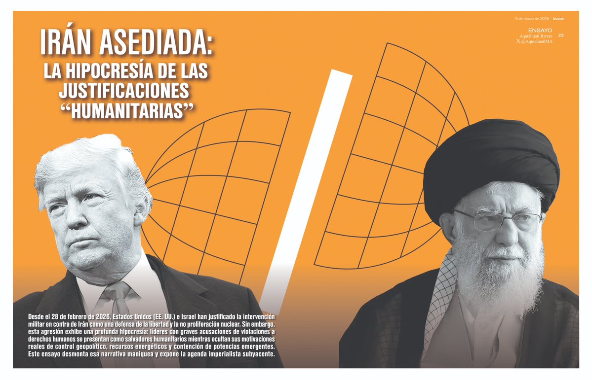 🔴#buzos | Irán asediada: La hipocresía de las justificaciones “humanitarias”

Esta agresión exhibe una profunda hipocresía: líderes con graves acusaciones de violaciones a derechos humanos se presentan como salvadores humanitarios mientras ocultan sus motivaciones reales de