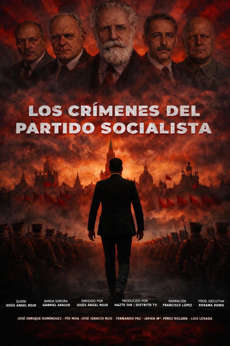 🇪🇸 #Urgente | Madrid acogerá el estreno del documental «Los Crímenes del Partido Socialista». 

El documental propone un recorrido por 140 años de historia, analizando distintos episodios desde una perspectiva histórica y divulgativa, basada en fuentes documentales y en análisis