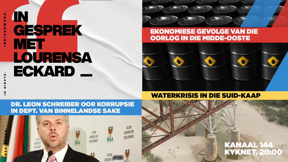 kykNETtv's tweet image. Vanaand op #InGesprek: Ons bespreek die oorlog in die Midde-Ooste en die minister van binnelandse sake, Dr. Leon Schreiber, is in die ateljee oor die toekoms van sy portefeulje, en meer. 

Skakel in om 20:00 net op #kykNET @DStv kanaal 144 of stroom op #DStvStream.