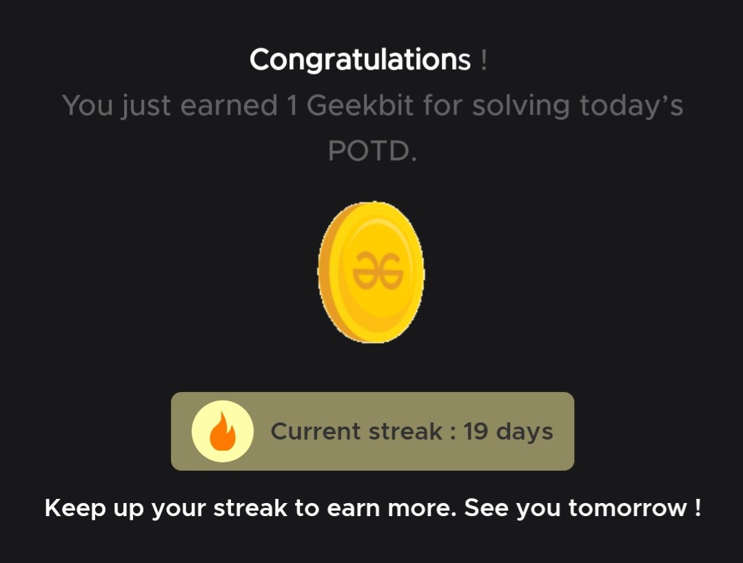 NavagyaSingh's tweet photo. Day 19 of #geekstreak60 #npci #womenintech #TechInnovation #geekstreak2026 #geeksforgeeks #CodingJourney #DSA
@geeksforgeeks https://t.co/Npl1SbZZEb
